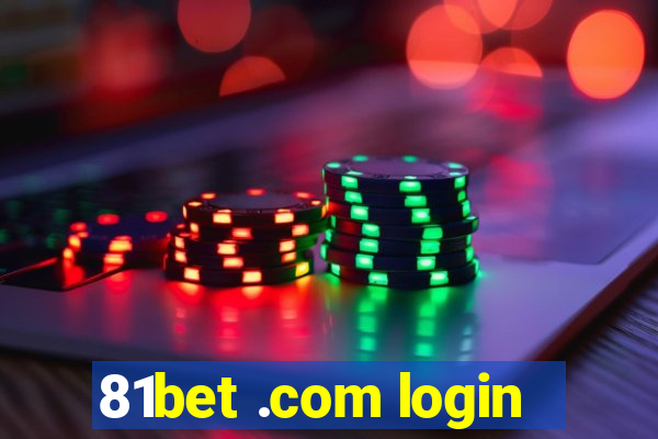 81bet .com login